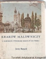Kraków malowniczy