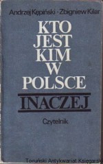 Kto jest kim w Polsce - inaczej