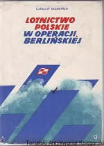 Lotnictwo polskie w operacji berlińskiej