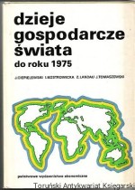 Dzieje gospodarcze świata do roku 1975