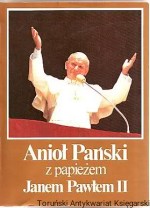 Anioł Pański z papieżem Janem Pawłem II