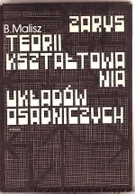 Zarys teorii kształtowania się układów osadniczych