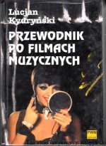 Przewodnik po filmach muzycznych