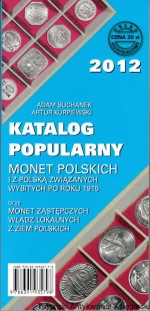 Katalog popularny monet polskich i z Polską związanych w 2012