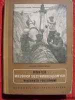 Monter miejskich sieci wodociągowych. Wiadomości podstawowe