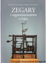 Zegary i zegarmistrzostwo w Polsce