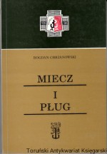 "Miecz i Pług" (Zjednoczone Organizacje Ruchu "Miecz i Pług") na Pomorzu  w latach okupacji niemieckiej 1939-1945