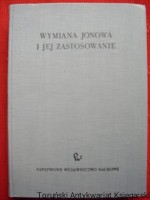 Wymiana jonowa i jej zastosowanie