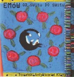 Emów od świtu do świtu