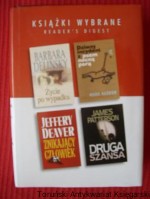 Książki wybrane Reader's Digest: Znikający człowiek, Życie po wypadku, Druga szansa, Dziwny incydent z psem nocną porą