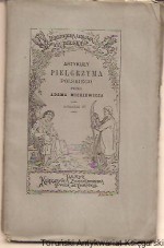Artykuły pielgrzyma polskiego przez Adama Mickiewicza