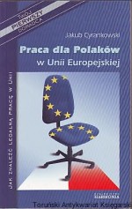 Praca dla Polaków w Unii Europejskiej