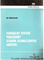 Federalny system podatkowy Stanów Zjednoczonych Ameryki