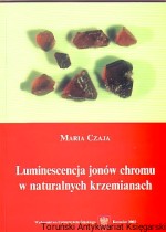 Luminescencja jonów chromu w naturalnych krzemianach