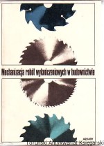 Mechanizacja robót wykończeniowych w budownictwie
