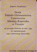 Dzieje Zakładu Gleboznawstwa od początku istnienia do roku 1993 we wspomnieniach jego wieloletniego kierownika