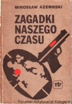 Zagadki naszego czasu