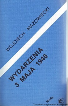Wydarzenia 3 maja 1946