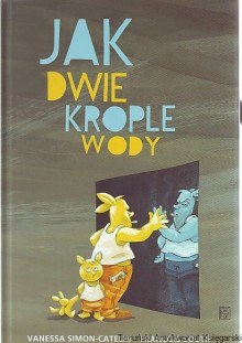 Jak dwie krople wody