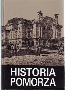 Historia Pomorza Tom IV (1850-1918) Część II Polityka i kultura
