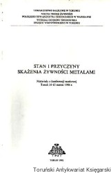 Stan i przyczyny skażenia żywności metalami
