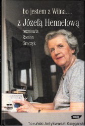 Bo jestem z Wilna...