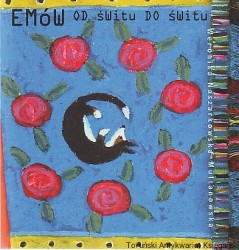 Emów od świtu do świtu